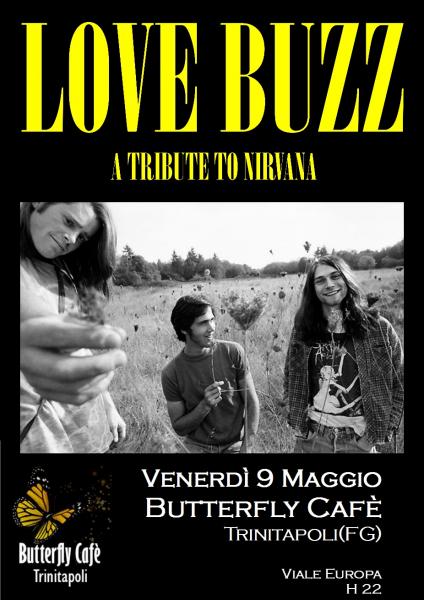 LOVE BUZZ in concerto - A Tribute to Nirvana