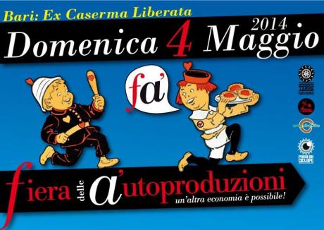 Fà - Fiera delle Autoproduzioni - EX CASERMA LIBERATA