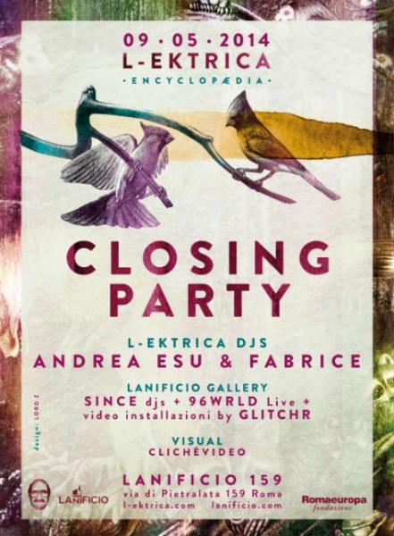 L-EKTRICA Closing Party