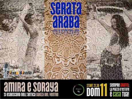 SERATA ARABA con Amira e Soraya
