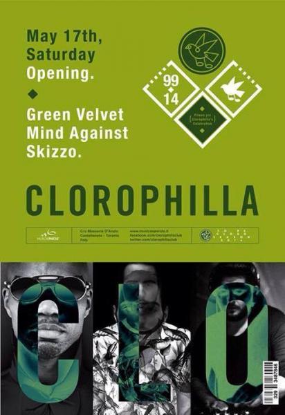 Clorophilla club opening _ Green Velvet + Mind Against + Skizzo