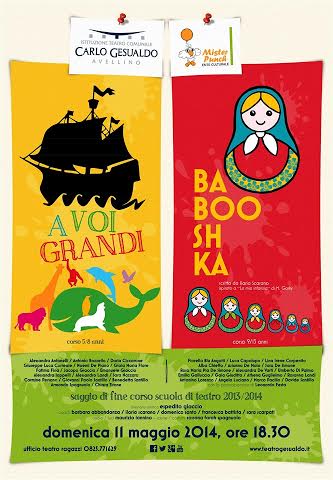 Scuola di Teatro - Saggio di fine anno al “Gesualdo”: “A voi grandi” e “Babooshka”
