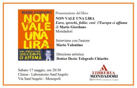 Presentazione del libro "Non vale una lira. Euro, sprechi, follie: così l'Europa ci affama" di Mario Giordano