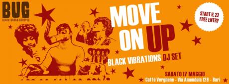 BUG presenta MoveOnUp - BlackVibrations dj set