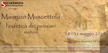 Maurizio Muscettola – L’Estetica dei Pensieri - mostra personale di scultura