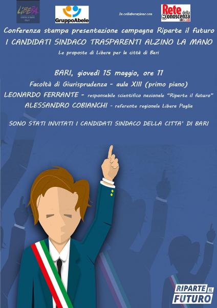 I candidati sindaco trasparenti alzino la mano! Conferenza stampa Libera Bari