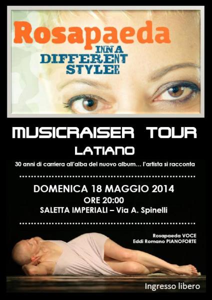 Musicraiser Tour - Rosapaeda Inn a different stylee