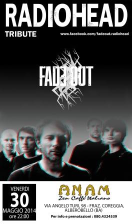 FADE OUT (tribute to Radiohead) * LIVE IN CONCERT