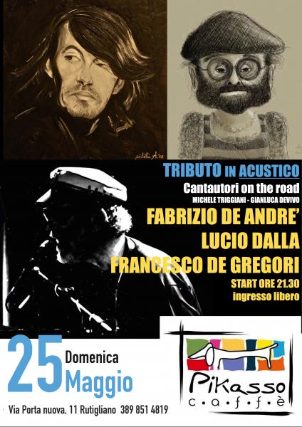 Tributo in Acustico a Lucio Dalla, Fabrizio De Andrè e Francesco De Gregori