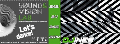 Let’s Dance!  Dj Ines Meets Sound and Vision Lab