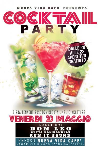 'Cocktail Party' al Nueva Vida cafè di Lecce con Don Leo e Run it Sound