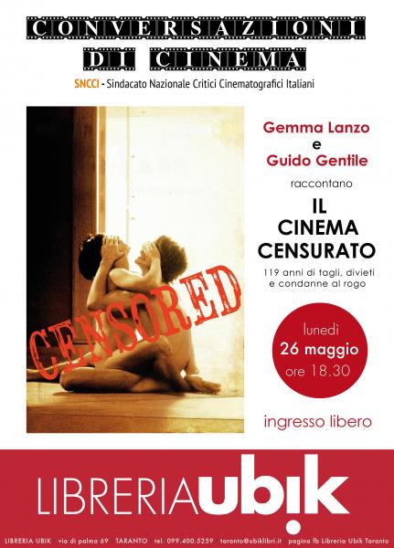 Conversazioni di Cinema: Il cinema censurato