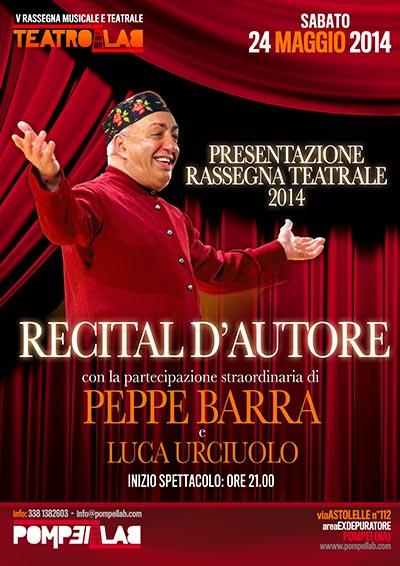 V Rassegna Teatrolab con Recital d’Autore con la partecipazione straordinaria di Peppe Barra e Luca Urciuolo (pianoforte)