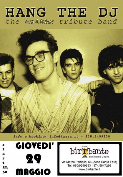 Hang The dj - The Smiths Tribute Band