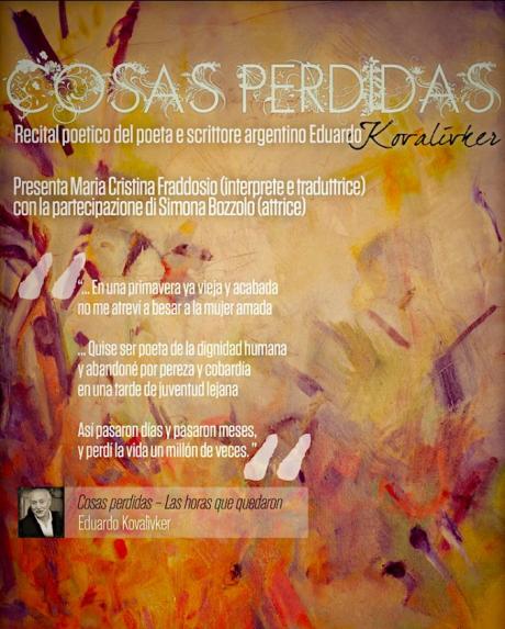 Cosas Perditas Recital poetico del poeta e scrittore argentino Eduardo Kovalivker