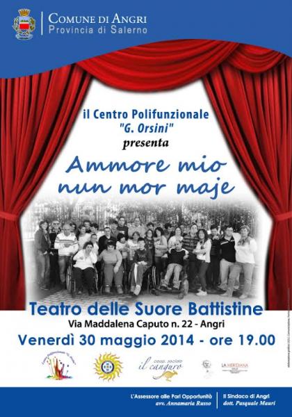 “Ammore mio nun mor maje” - Spettacolo di fine anno del centro polifunzionale per disabili “G. Orsini”