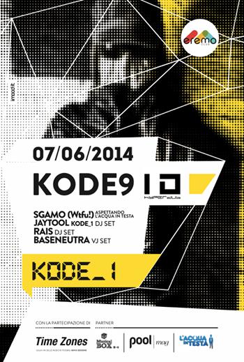 Aspettando L'Acqua in Testa. Kode_1 feat. KODE9