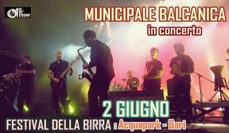Municipale Balcanica LIVE per il Festival della Birra