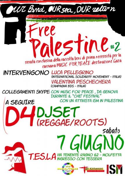 Free Palestine #2 con Music For Peace, Ism e Bds per Gaza