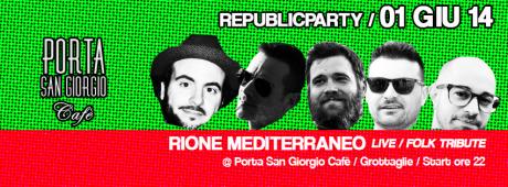 Rione Mediterraneo in concerto (Folk Tribute)