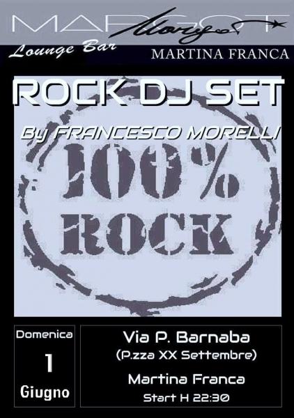 ROCK DJ SET by Francesco Morelli @MARGOT