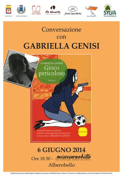 Gabriella Genisi presenta "Gioco Pericoloso"