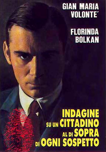 "Indagine su un cittadino al di sopra di ogni sospetto" E.Petri. Per la rassegna "Signore e signori, Buonanotte"
