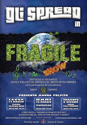 Fragile Show - Spettacolo di beneficenza de "Gli Spread"