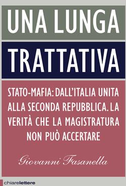 Una lunga trattativa con Fasanella, Mori e Pellegrino