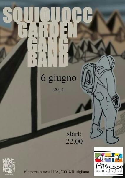 Pikasso Caffe' - Squiquocc Garden Gang Band