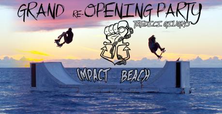 Impact Beach “Grand Re-Opening Party”  sulla spiaggia di Torre Quetta
