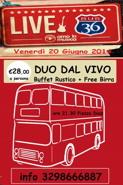 Bus 36 Presenta la Prima Serata “Live on The Road”