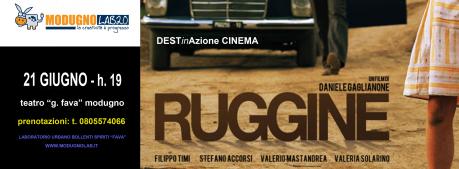 Ruggine - Rassegna Destinazione Cinema