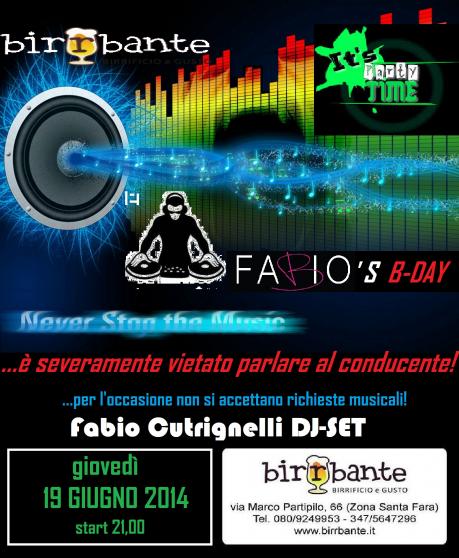 Birrbante Party Presenta: Fabio's B-day It's Party Time - dj Set Fabio Cutrignelli