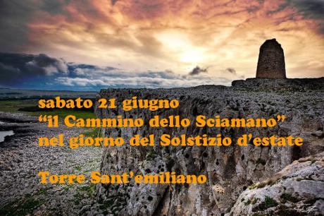 IL CAMMINO DELLO SCIAMANO nel giorno del Solstizio d'estate.