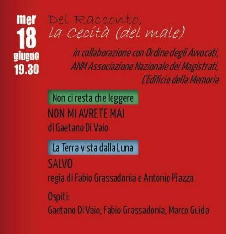 La Cecità (del male) e la Cura  per imparare a guarire  a “Del Racconto, il Film”