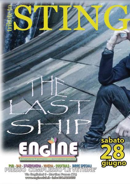 The Last Ship - Sting tribute band - Nuovo progetto all'Engine!!