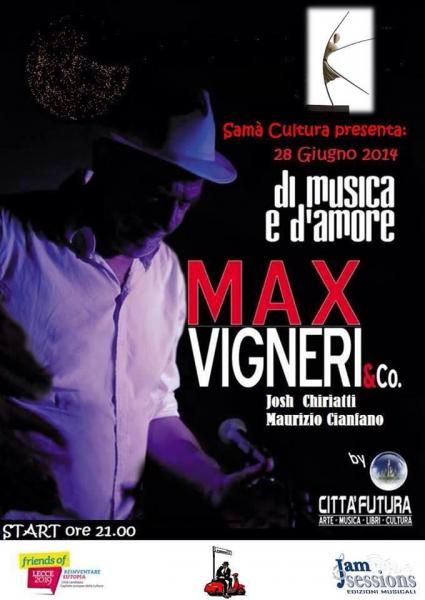 'Di musica e d'amore. Max Vigneri & Co'