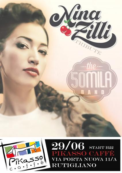 Pikasso Caffe'-  50mila Nina Zilli Tribute