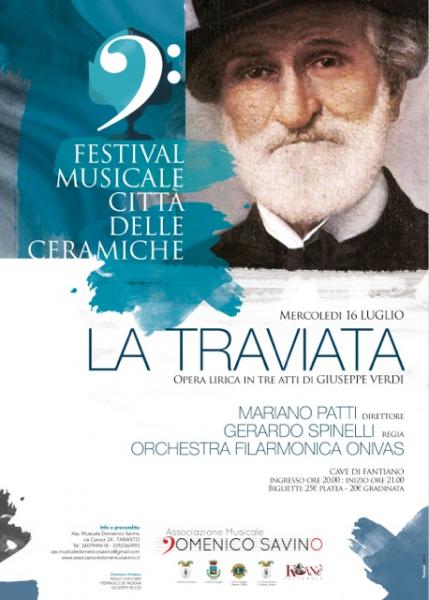 “La Traviata” - Opera Lirica in tre atti di Giuseppe Verdi - Festival Musicale "Città delle Ceramiche"
