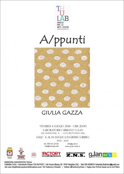 A/ppunti di Giulia Gazza-Inaugurazione Mostra venerdì 4 luglio