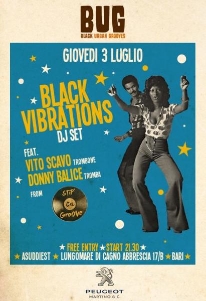 BlackVibrations feat Vito Scavo e Donny Balice
