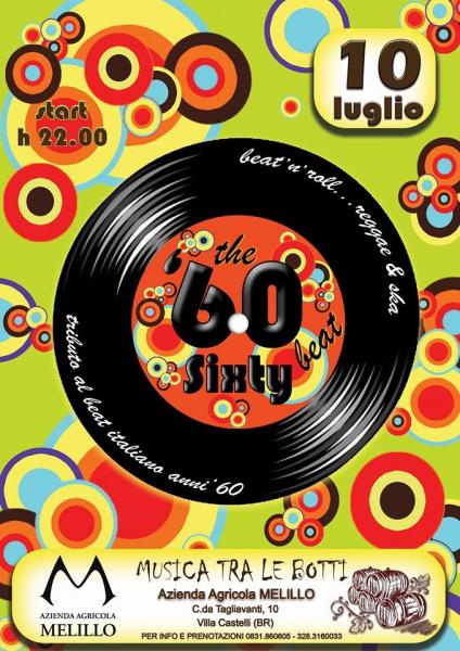 The Sixty Beat LIVE a Musica Tra le Botti - Azienda Agricola Melillo