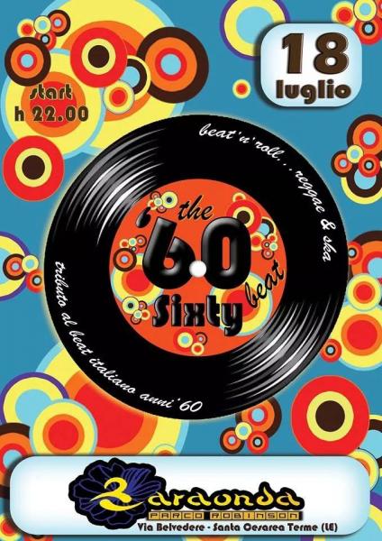 The Sixty Beat live al Baraonda  - Parco Robinson
