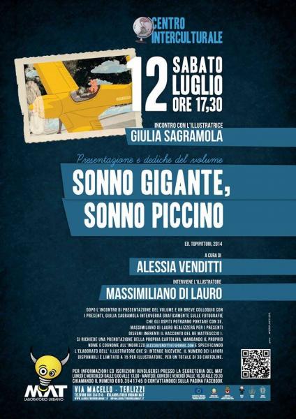 Sonno gigante, sonno piccino/Incontro con Giulia Sagramola