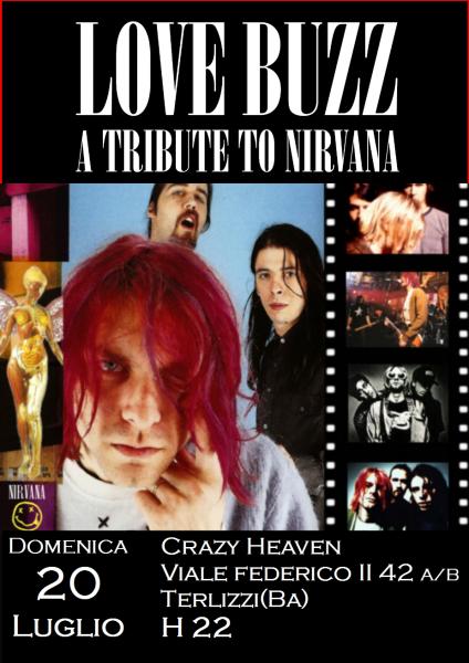 LOVE BUZZ in concerto - A Tribute to Nirvana al Crazy Heaven