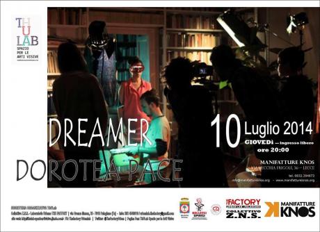 Dreamer di Dorotea Pace