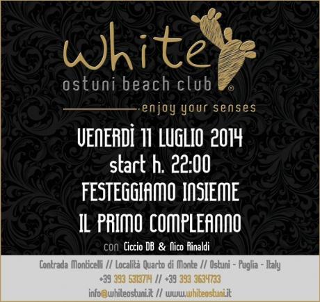 Buon compleanno White Ostuni Beach Club!