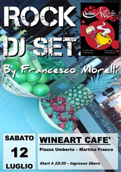 Francesco Morelli ROCK DJ SET al WineArt Cafè
