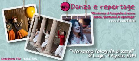Castellaneta Film Fest 2014 | Workshop #4 – Fotografia di Danza e reportage